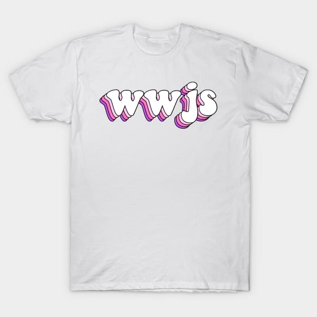 what would jesus say (pink) T-Shirt by mansinone3